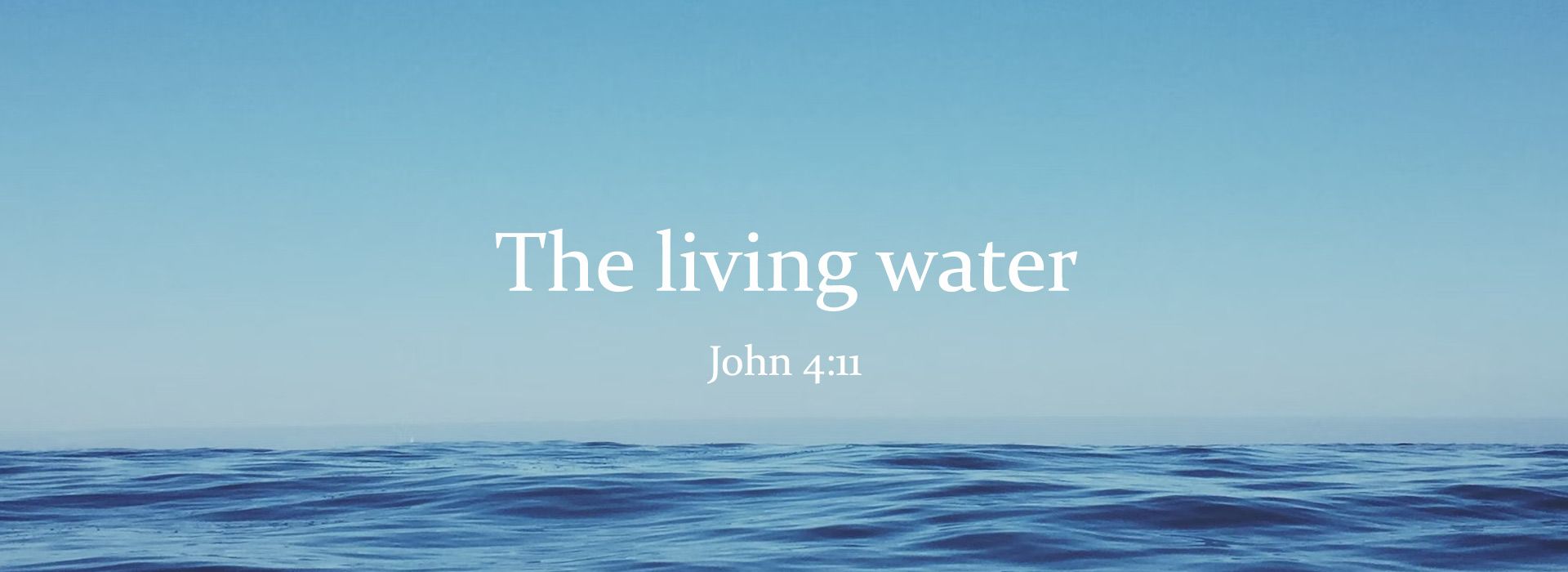 Give us the living water. 3rd Sunday of Lent