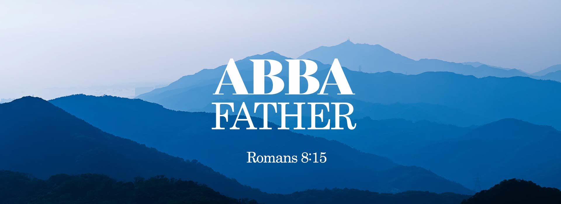 Abba Father