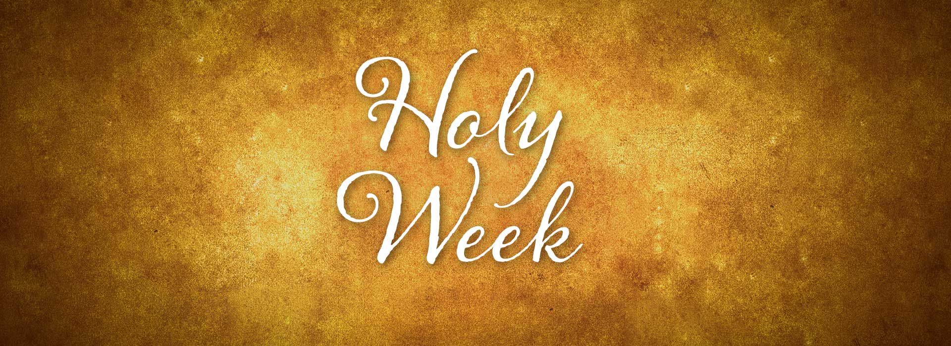 Holy Week