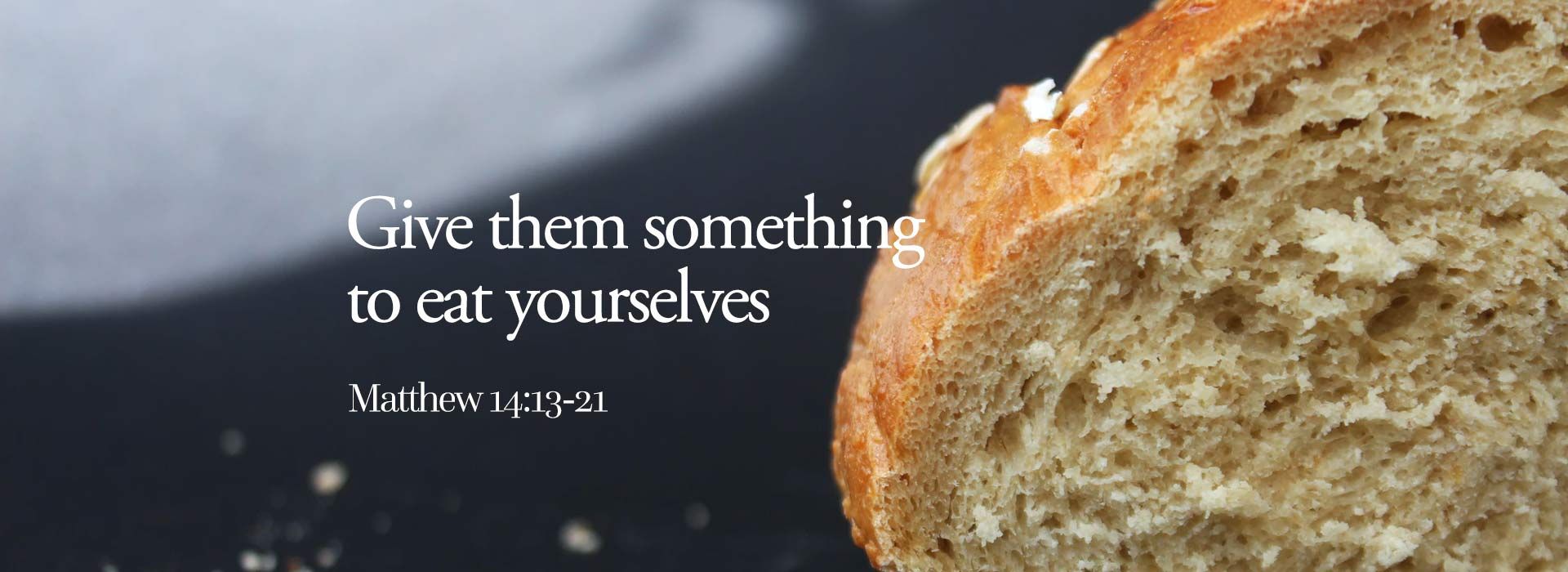 Matt; 14:13-21