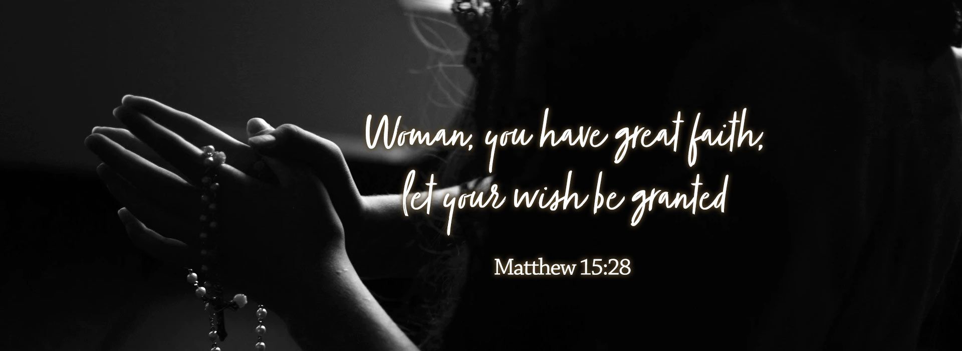 Woman of Great Faith